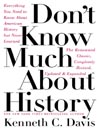 Don't Know Much About® History